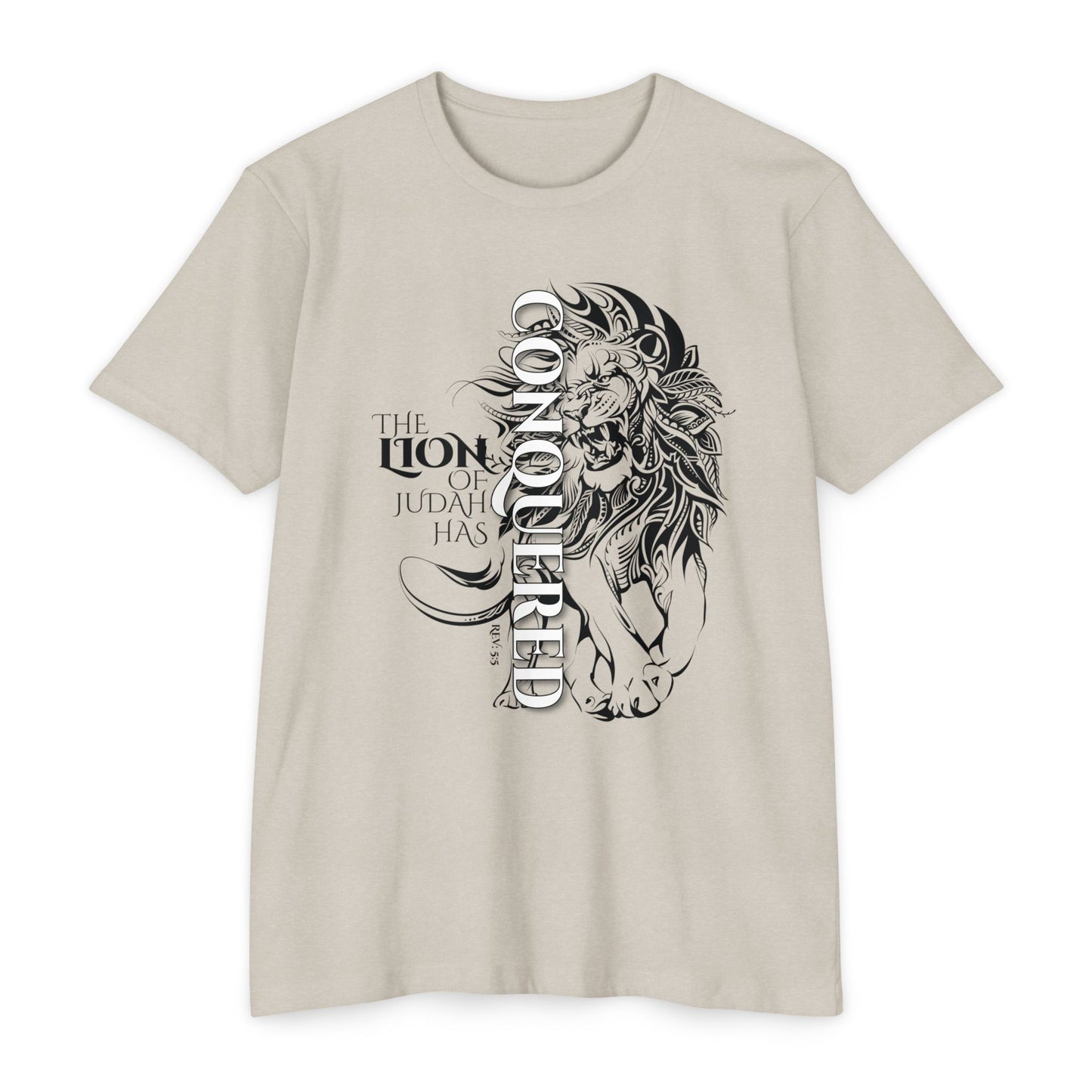 LION OF JUDAH HAS CONQUERED Unisex T-shirt