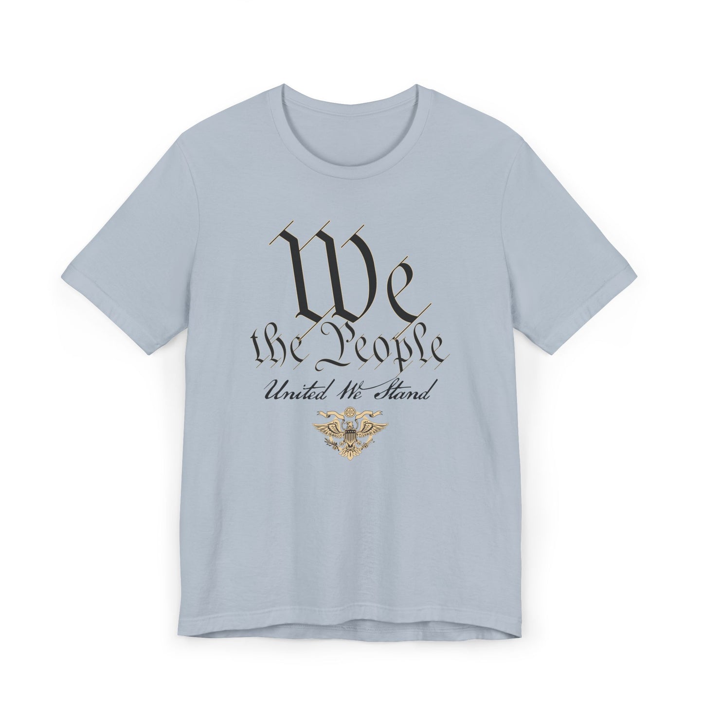 WE THE PEOPLE Unisex Jersey T-Shirt