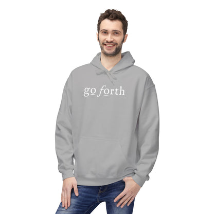 GO FORTH Unisex Fleece Hoodie