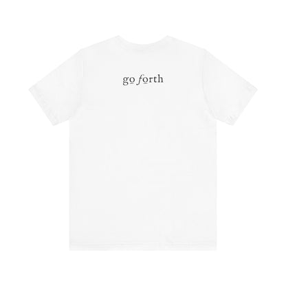 The Way The Truth The Life Unisex Tee Shirt