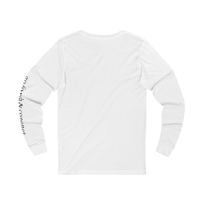 'BE STRONG' and 'GO FORTH AND CONQUER' - Long Sleeve Tee
