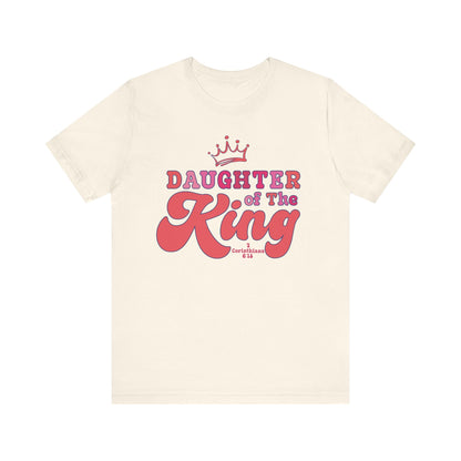 DAUGHTER OF THE KING T-shirt