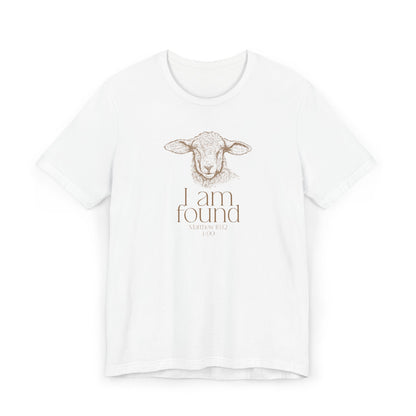I AM FOUND - Unisex T-Shirt