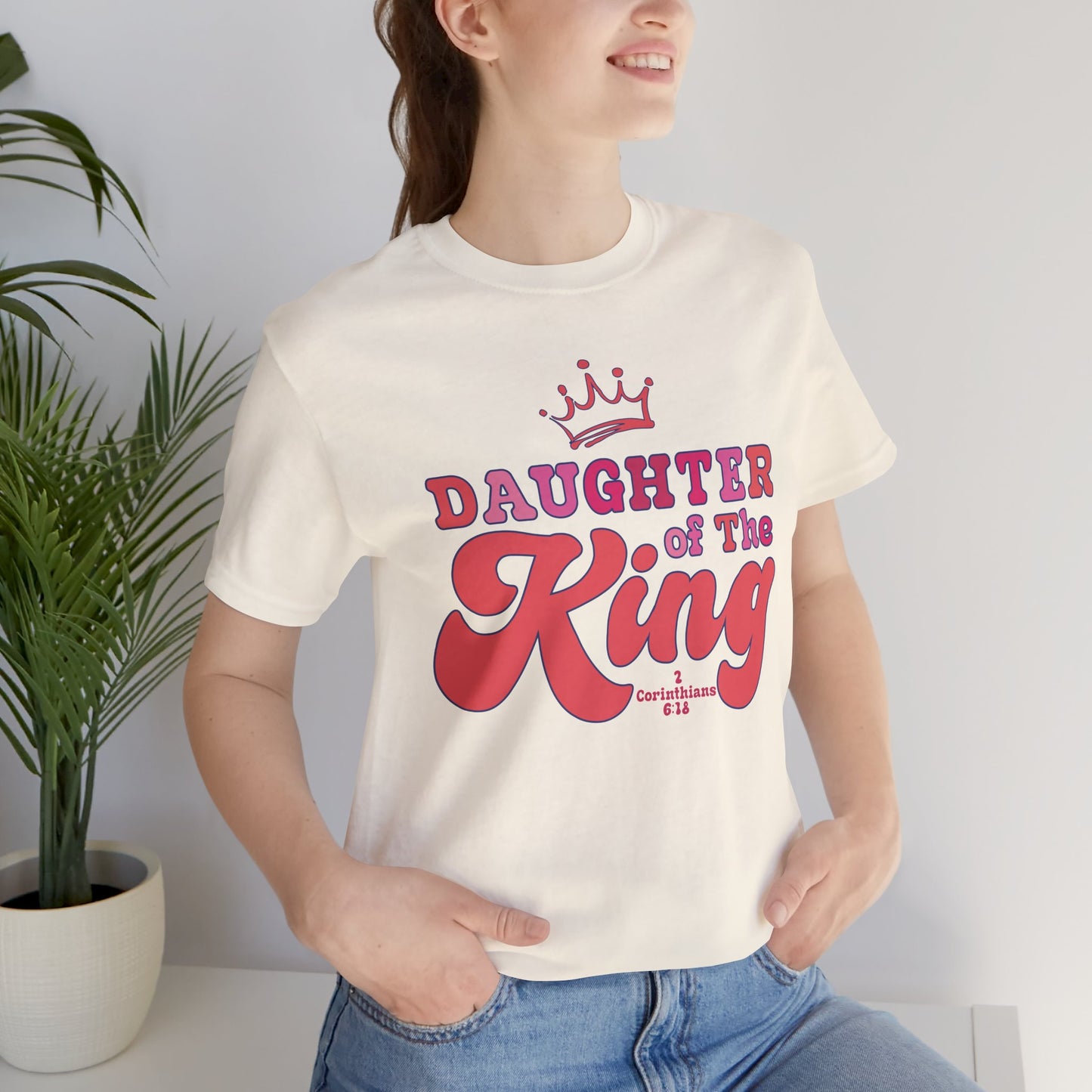 DAUGHTER OF THE KING T-shirt