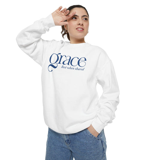 GRACE - BEST WHEN SHARED Sweatshirt - 2 Corinthians 12:9