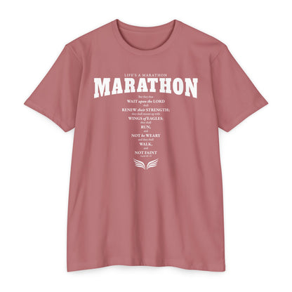 LIFE'S A MARATHON -THEY SHALL RUN AND NOT BE WEARY - TSHIRT