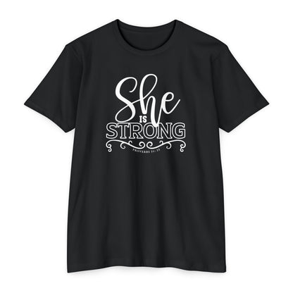 SHE IS STRONG Unisex CVC Jersey T-shirt