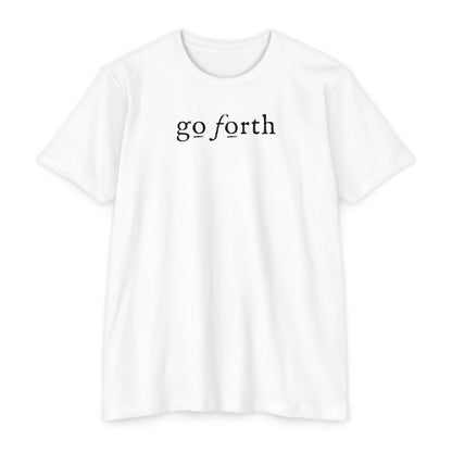 GO FORTH Women's T-shirt