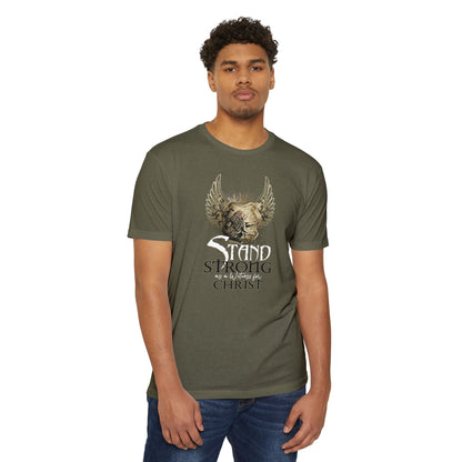 STAND STRONG - STAND FOR  CHRIST T-shirt