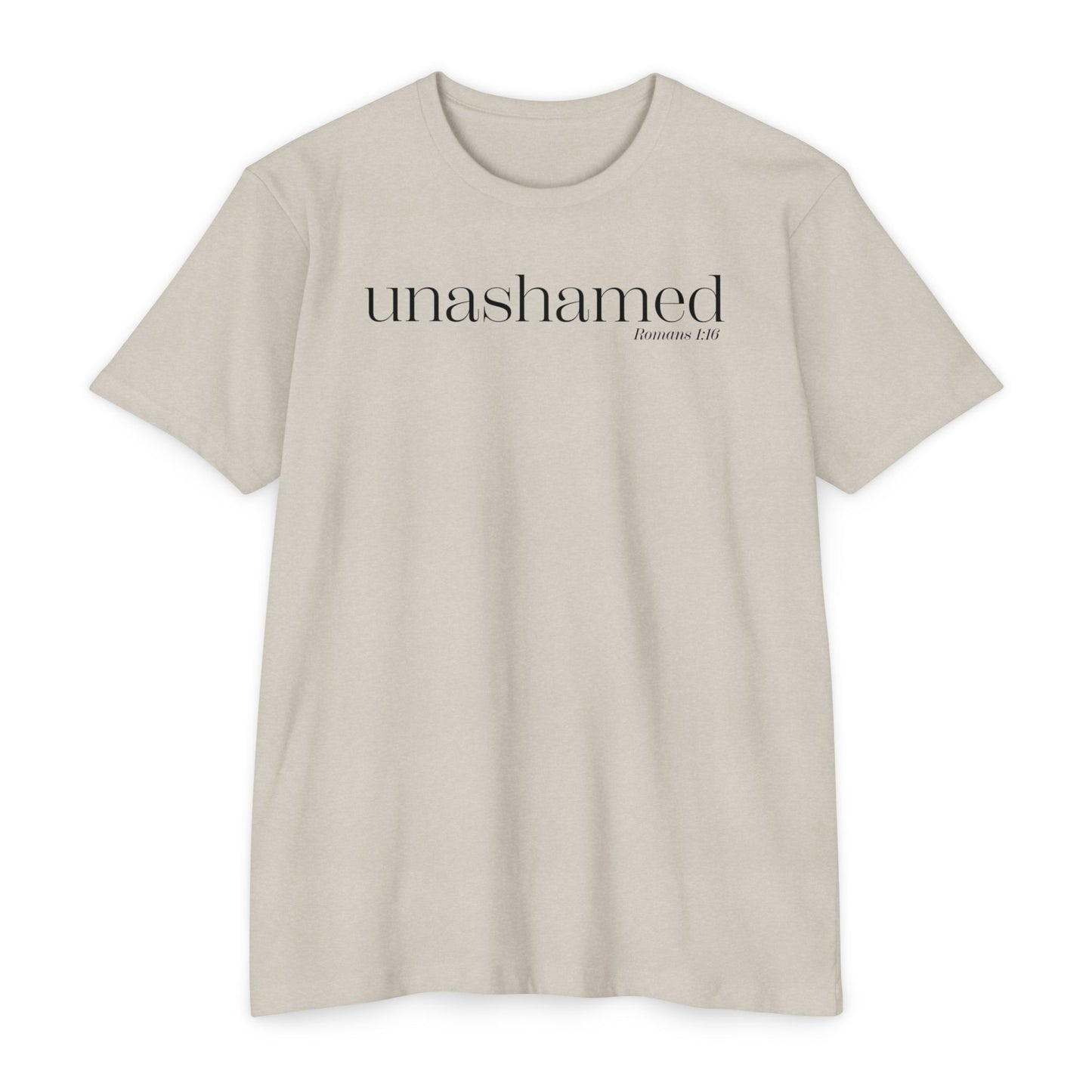 UNASHAMED Romans 1: 16- Unisex CVC Jersey T-shirt