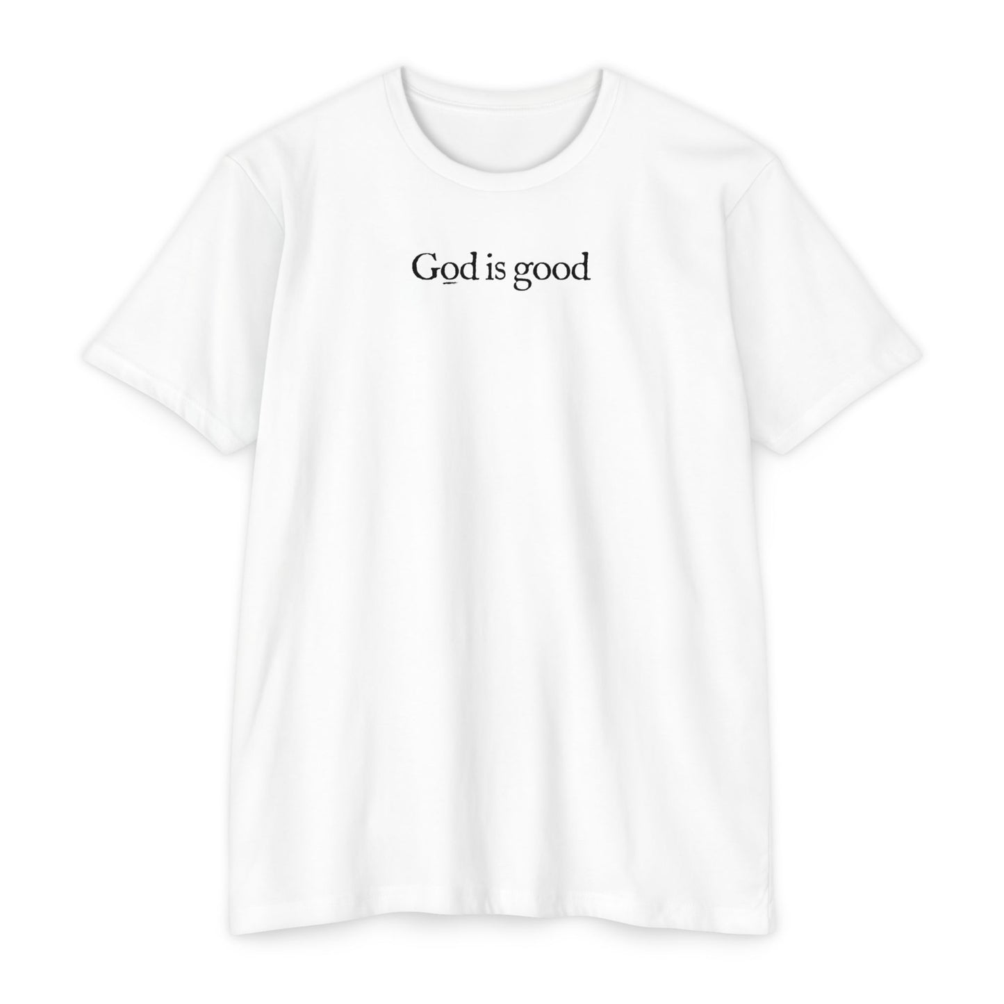 GOD IS GOOD T-shirt