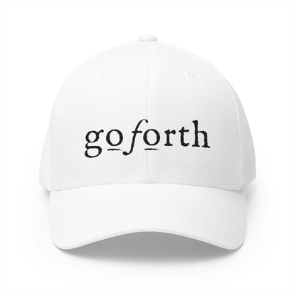 Embroidered 'Go Forth' Cap - Motivational Closed-Back Structured Hat