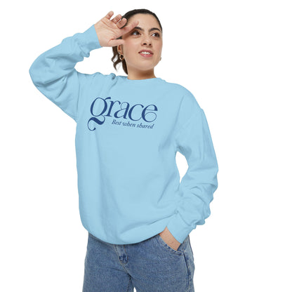 GRACE - BEST WHEN SHARED Sweatshirt - 2 Corinthians 12:9