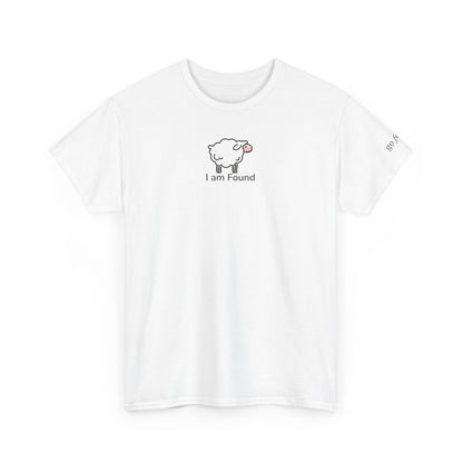 I AM FOUND- Unisex Tee