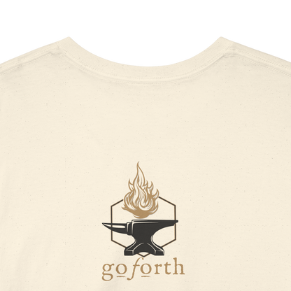 FORGED IN THE REFINER'S FIRE T-shirt