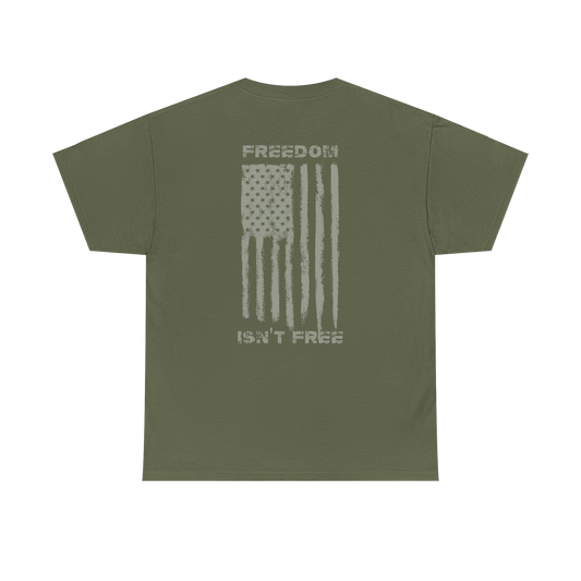 FREEDOM ISN'T FREE FLAG T-shirt