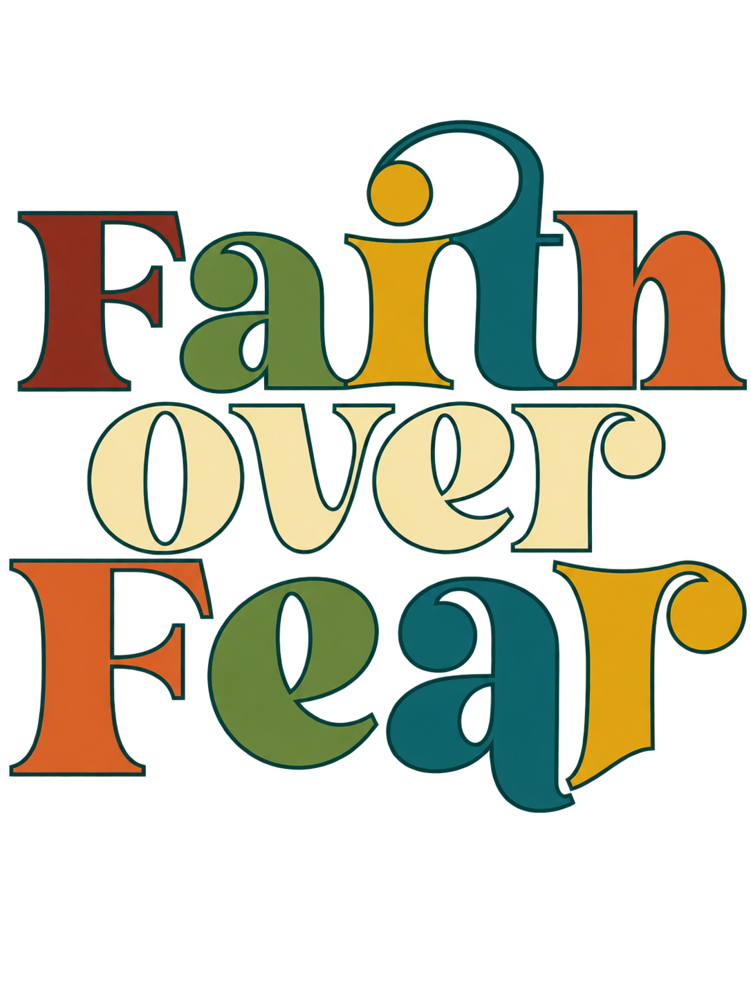 FAITH OVER FEAR COLORFUL CREWNECK SWEATSHIRT