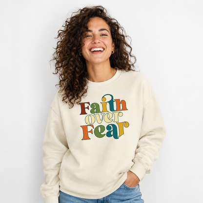FAITH OVER FEAR COLORFUL CREWNECK SWEATSHIRT