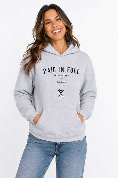 PAID IN FULL HOODIE