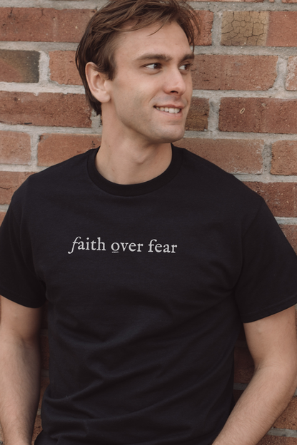 FAITH OVER FEAR TEXT Unisex T-shirt