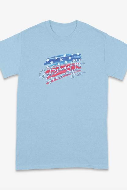 GOD SHED HIS GRACE ON THEE  T-shirt