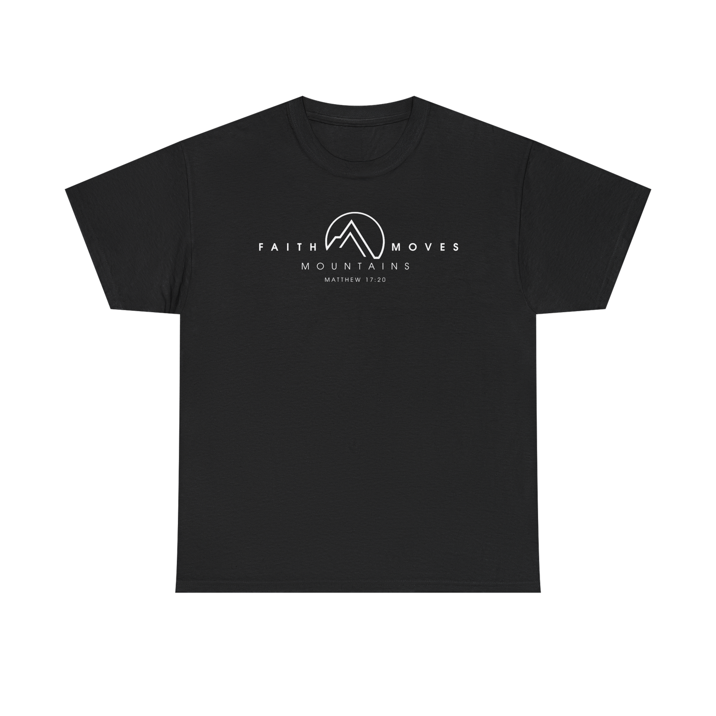 FAITH MOVES MOUNTAINS 1 Unisex SHIRT