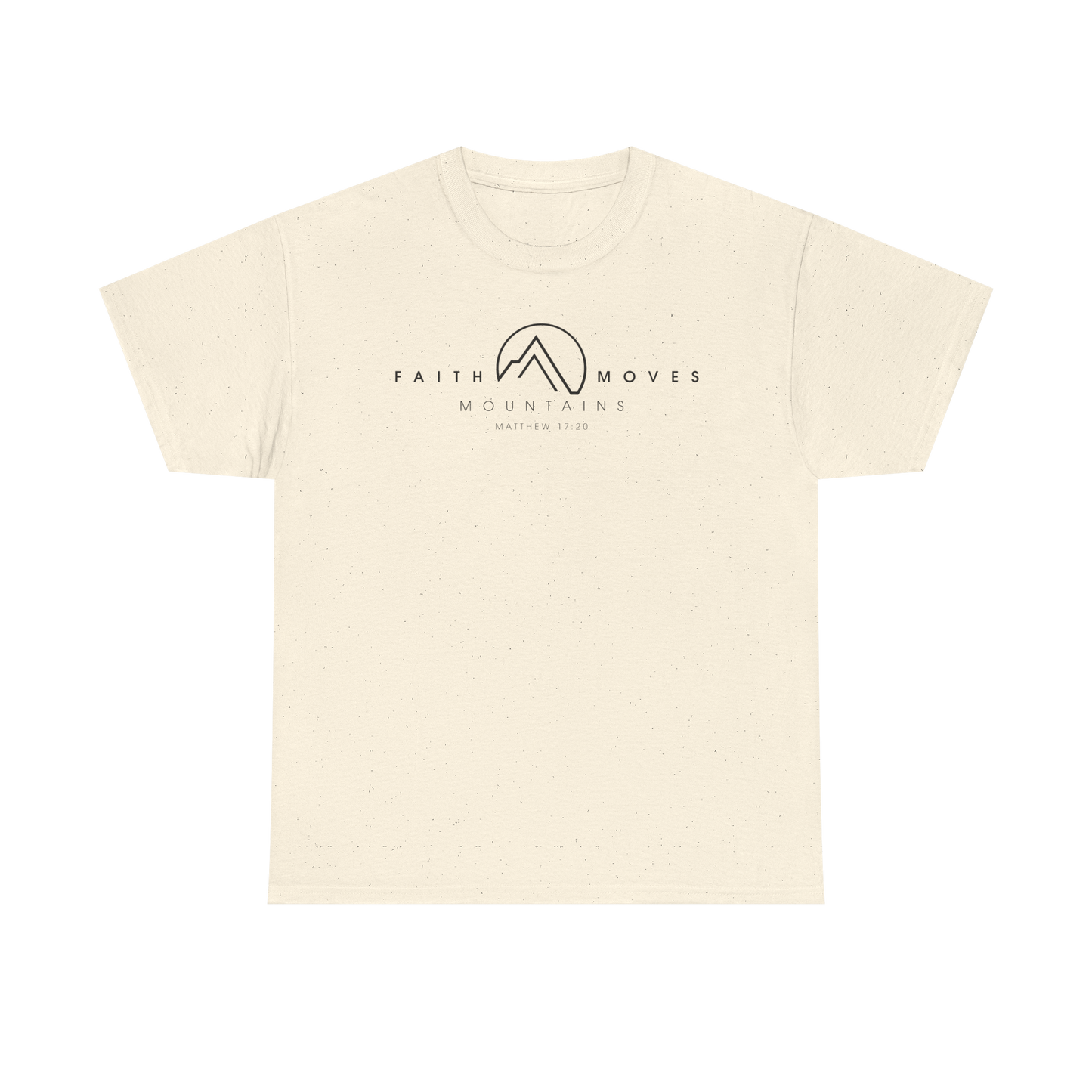 FAITH MOVES MOUNTAINS 1 Unisex SHIRT