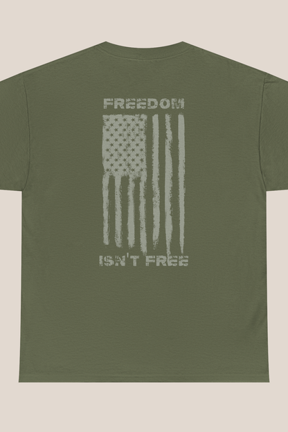 FREEDOM ISN'T FREE FLAG T-shirt