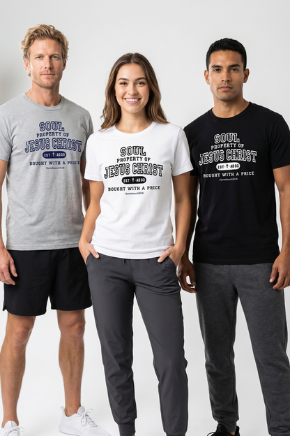 SOUL PROPERTY OF JESUS CHRIST Unisex T-shirt