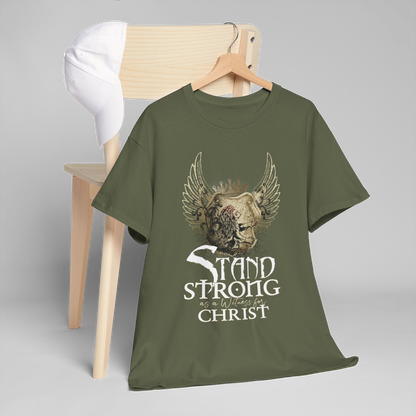 STAND STRONG AS A WITHNESS FOR CHRIST T-shirt