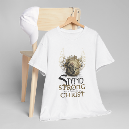STAND STRONG AS A WITHNESS FOR CHRIST T-shirt