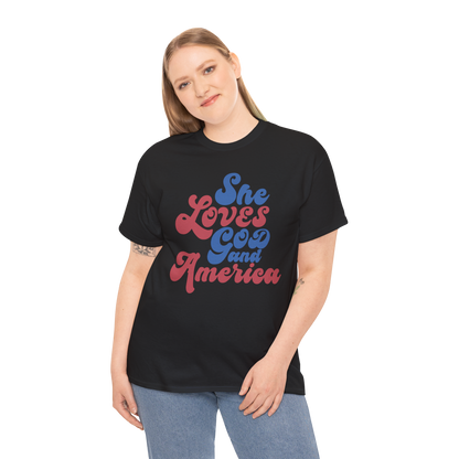 SHE LOVES GOD AND AMERICA T-shirt