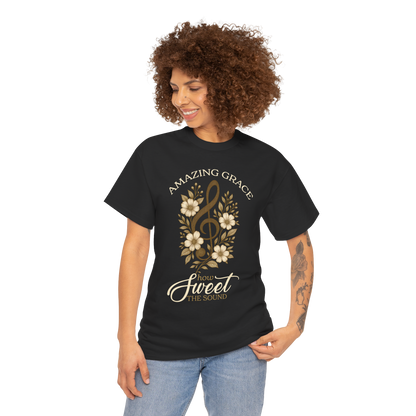 AMAZING GRACE - HOW SWEET THE SOUND - T SHIRT