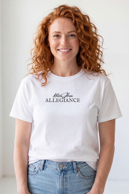 WEAR YOUR ALLEGIANCE T-shirt