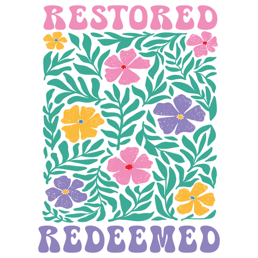 RESTORED REDEEMED FLORAL - T SHIRT