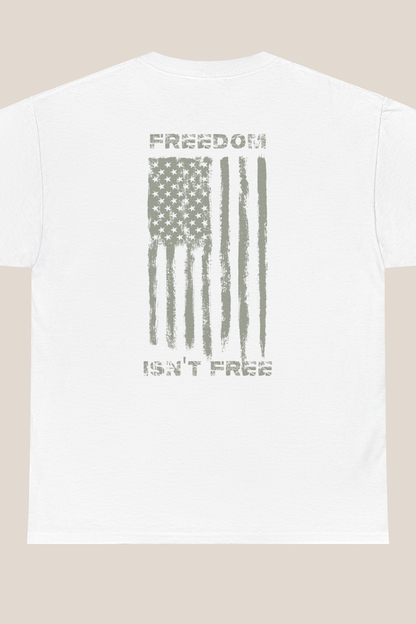 FREEDOM ISN'T FREE FLAG T-shirt
