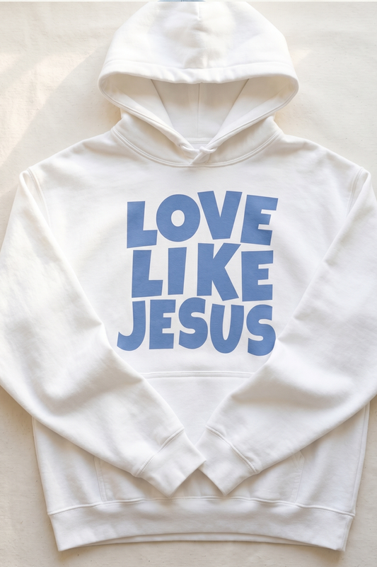 LOVE LIKE JESUS - HOODIE