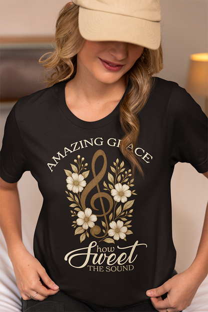 AMAZING GRACE - HOW SWEET THE SOUND - T SHIRT