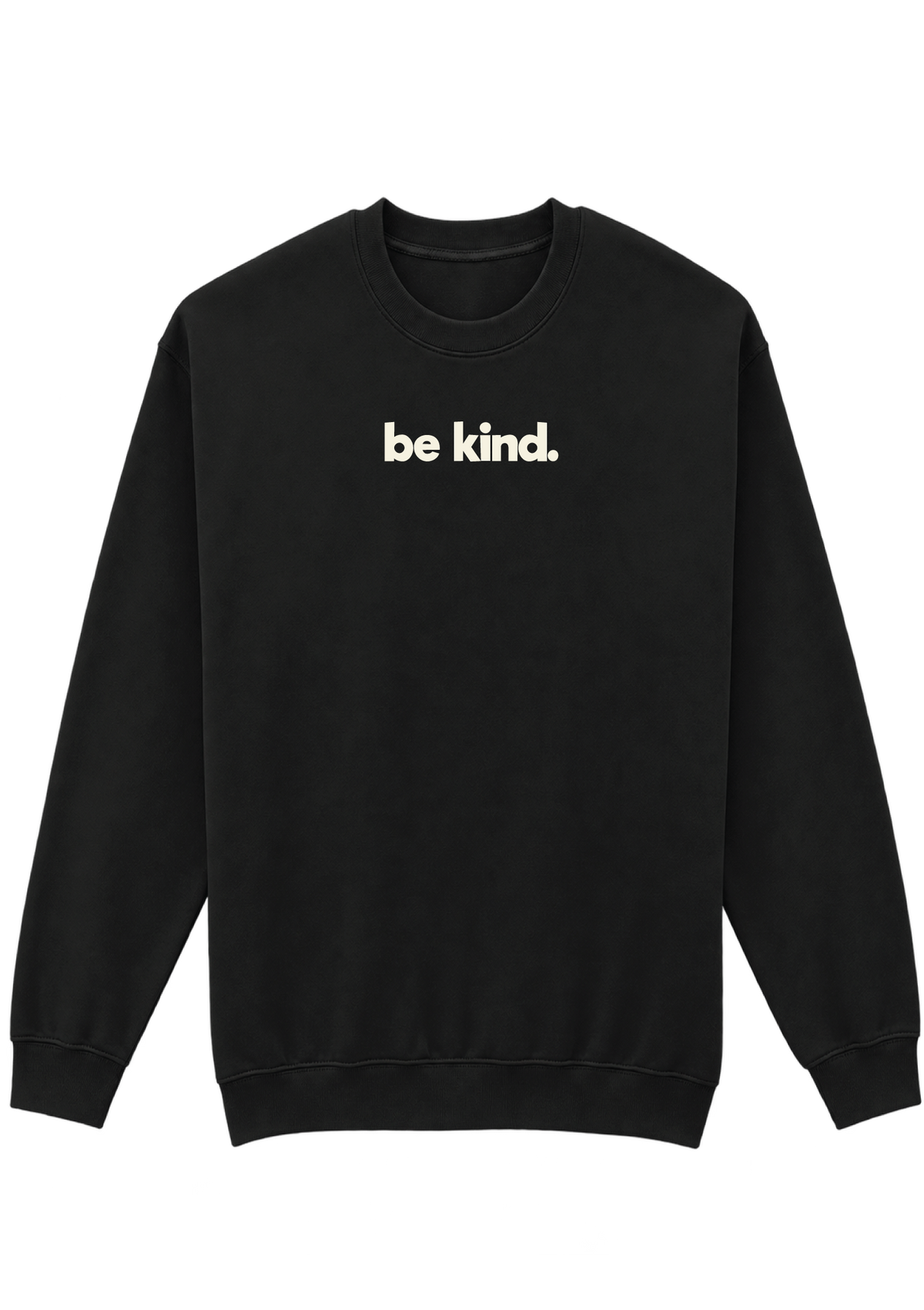 BE KIND SWEATSHIRT