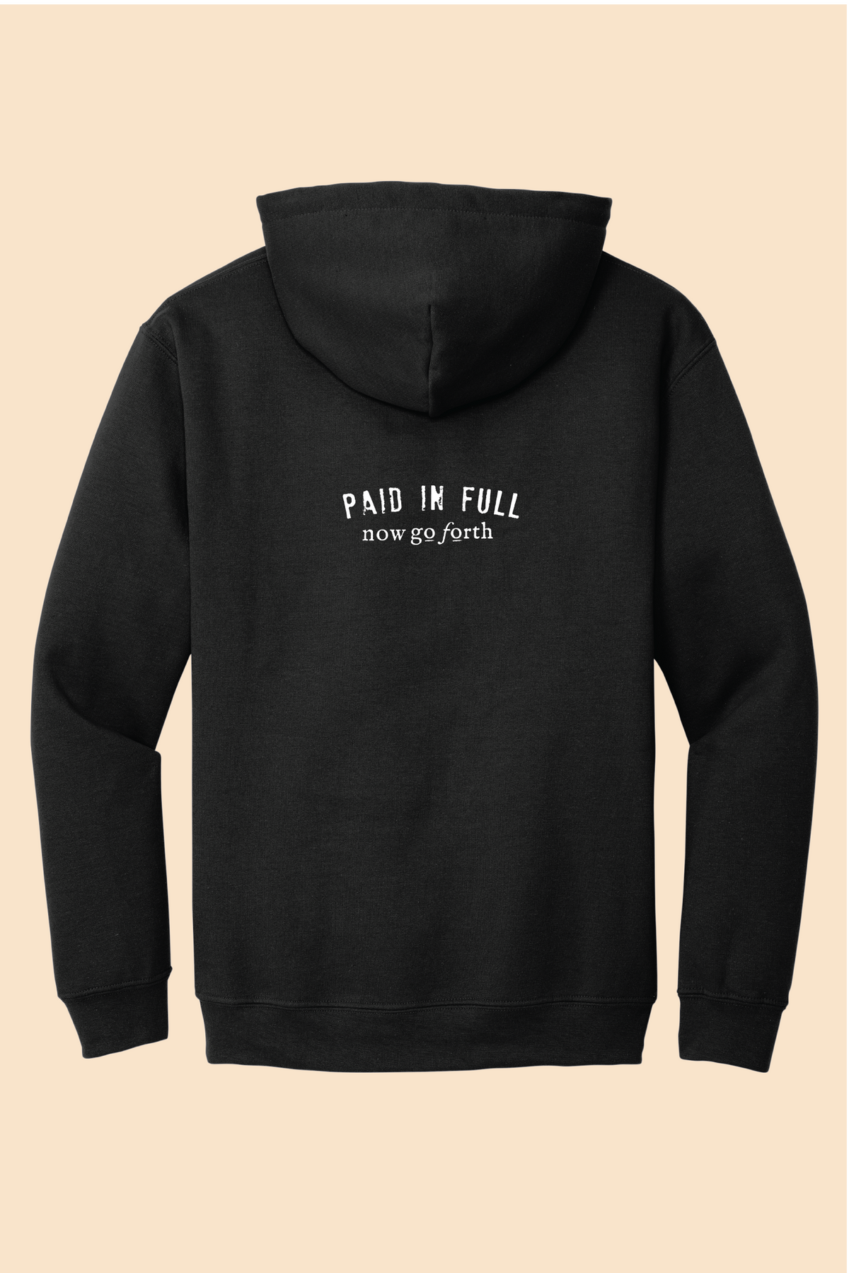 PAID IN FULL HOODIE