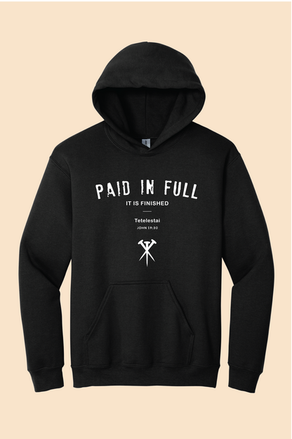 PAID IN FULL HOODIE