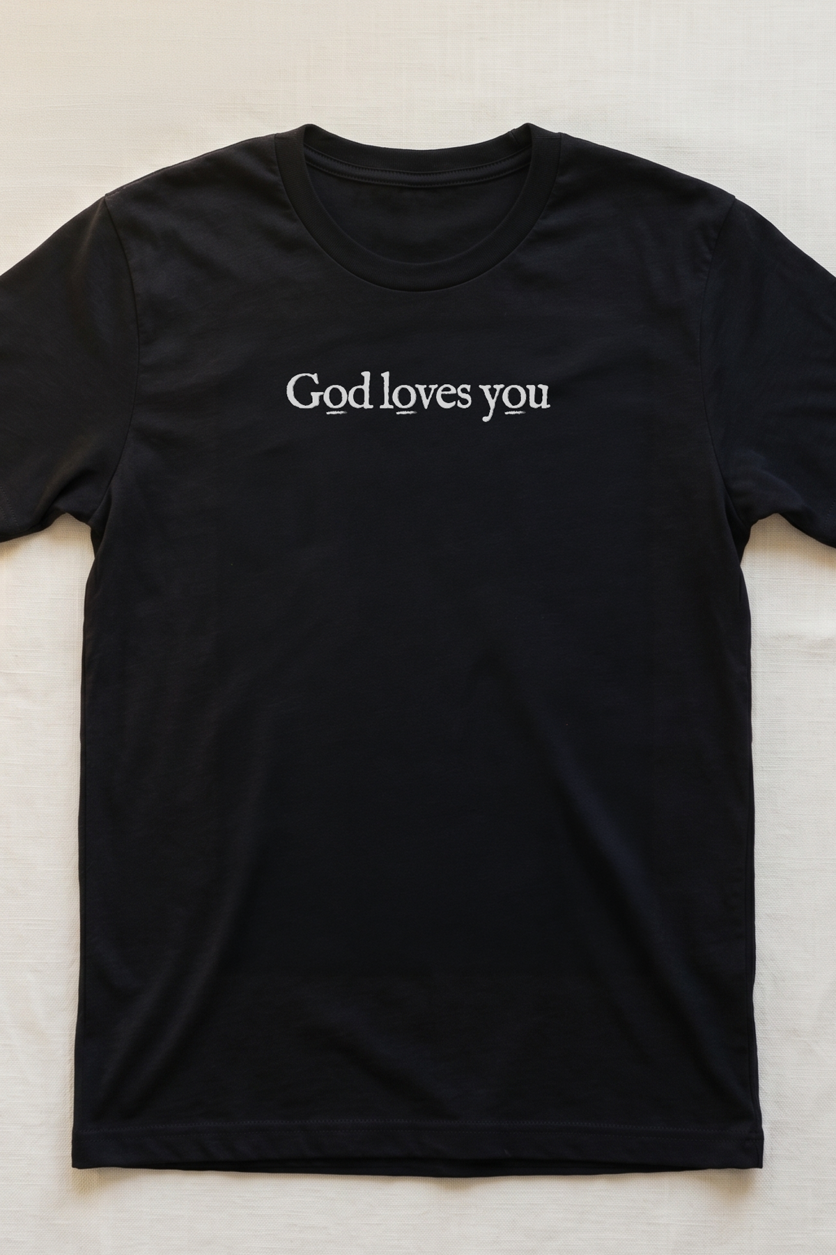 GOD LOVES YOU Unisex T-shirt