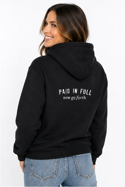PAID IN FULL HOODIE