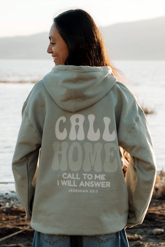 CALL HOME - CALL ME AND I WILL ANSWER HOODIE
