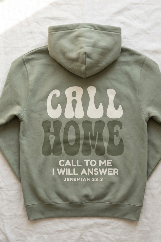 CALL HOME - CALL ME AND I WILL ANSWER HOODIE