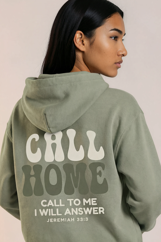 CALL HOME - CALL ME AND I WILL ANSWER HOODIE (Copy)