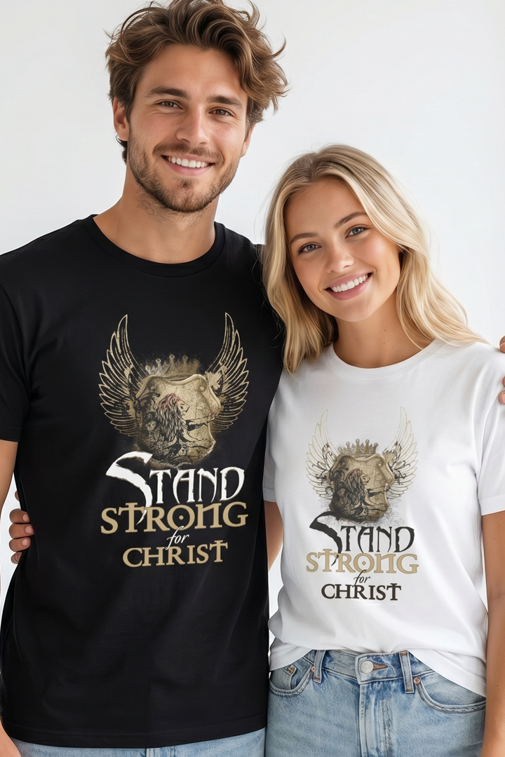 STAND STRONG AS A WITNESS FOR CHRIST T-shirt