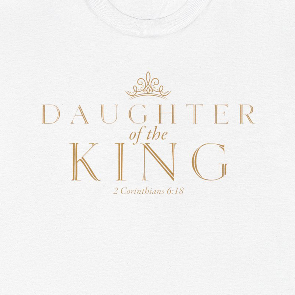 DAUGHTER OF THE KING T SHIRT