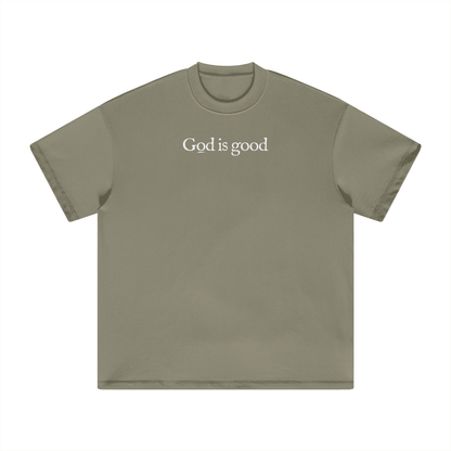 GOD IS GOOD