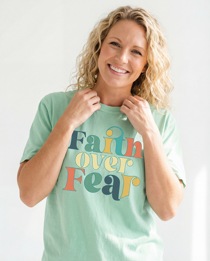 FAITH OVER FEAR COLORFUL TSHIRT